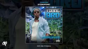 Young Dro - Old School